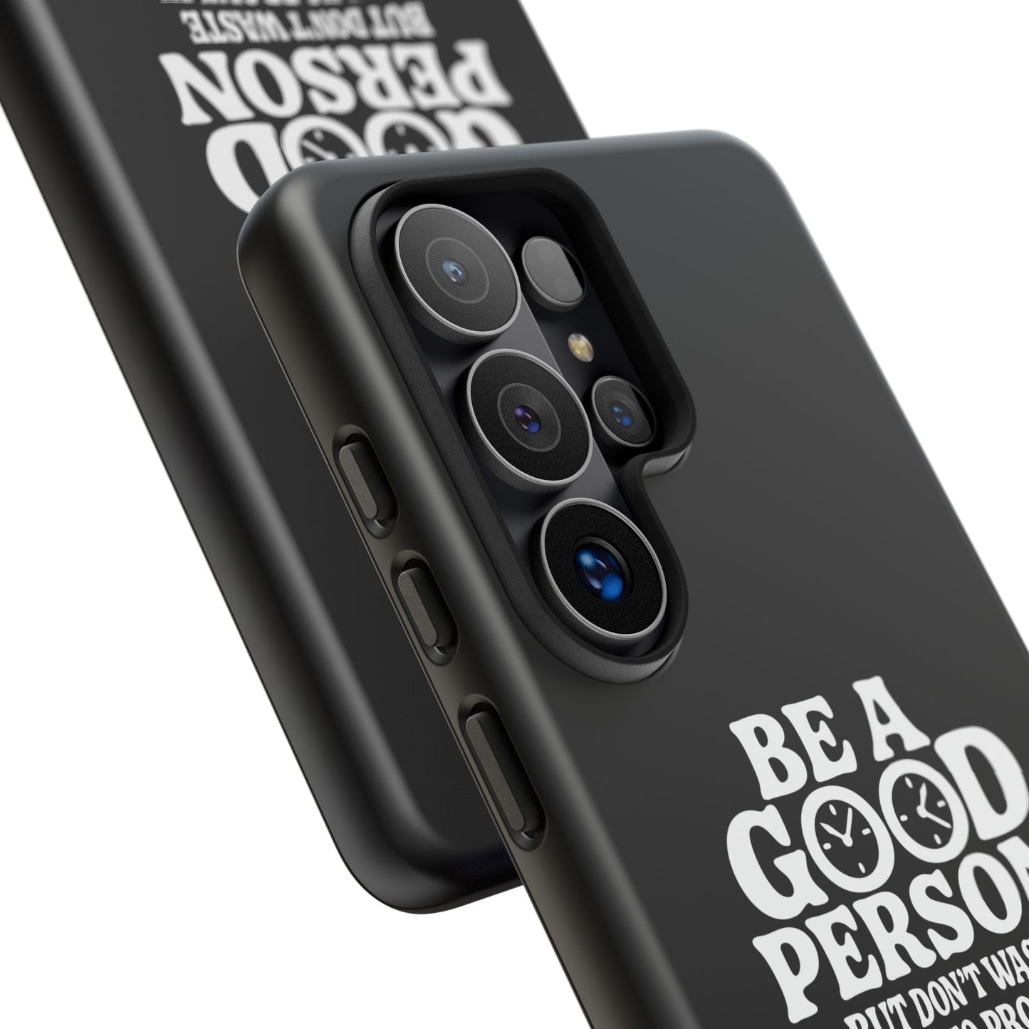 Be A Good Person - Coque Samsung