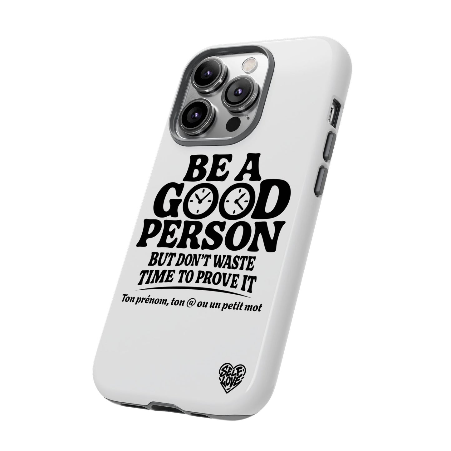 Be A Good Person - Coque iPhone (blanc)