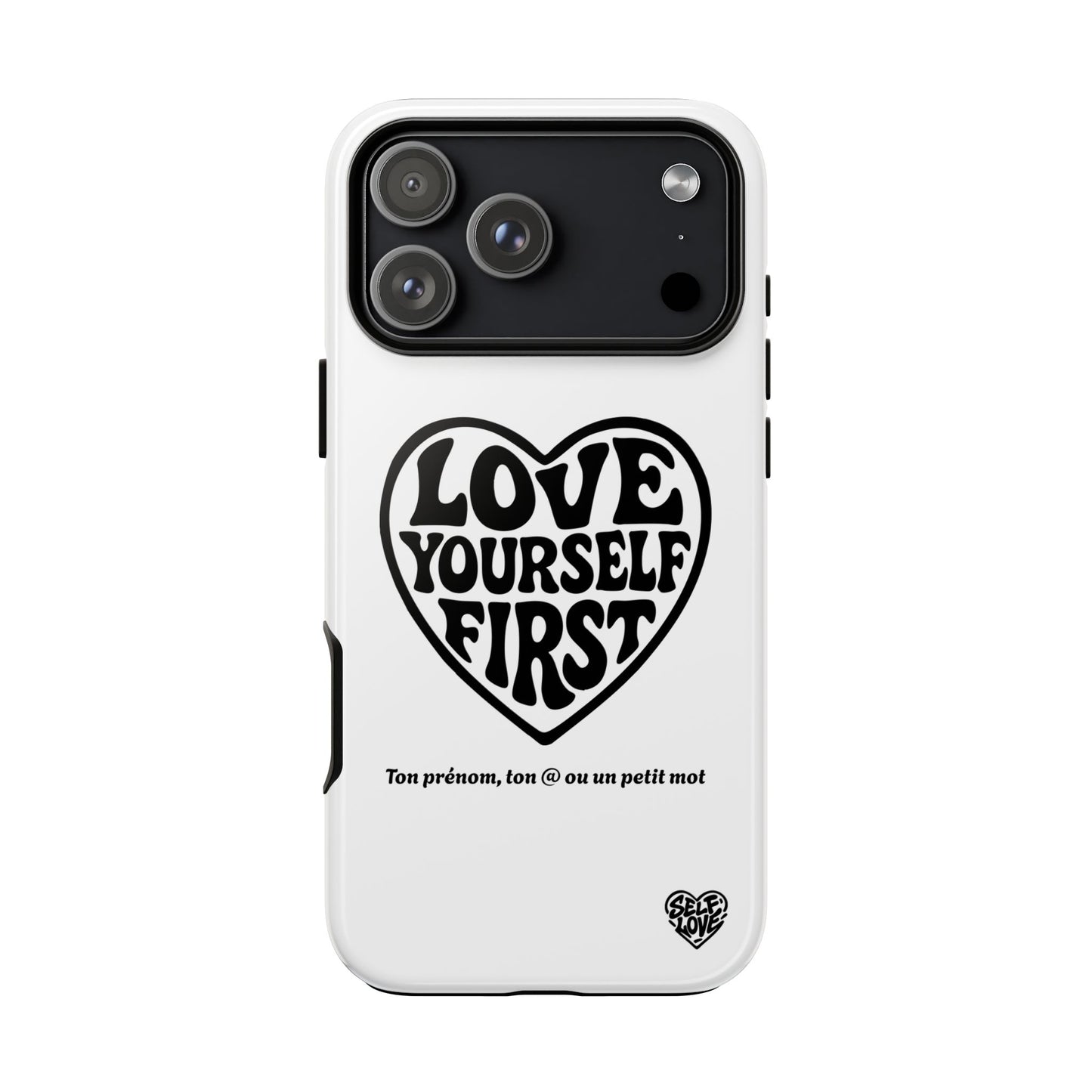 Love Yourself First - Coque iPhone (blanc)