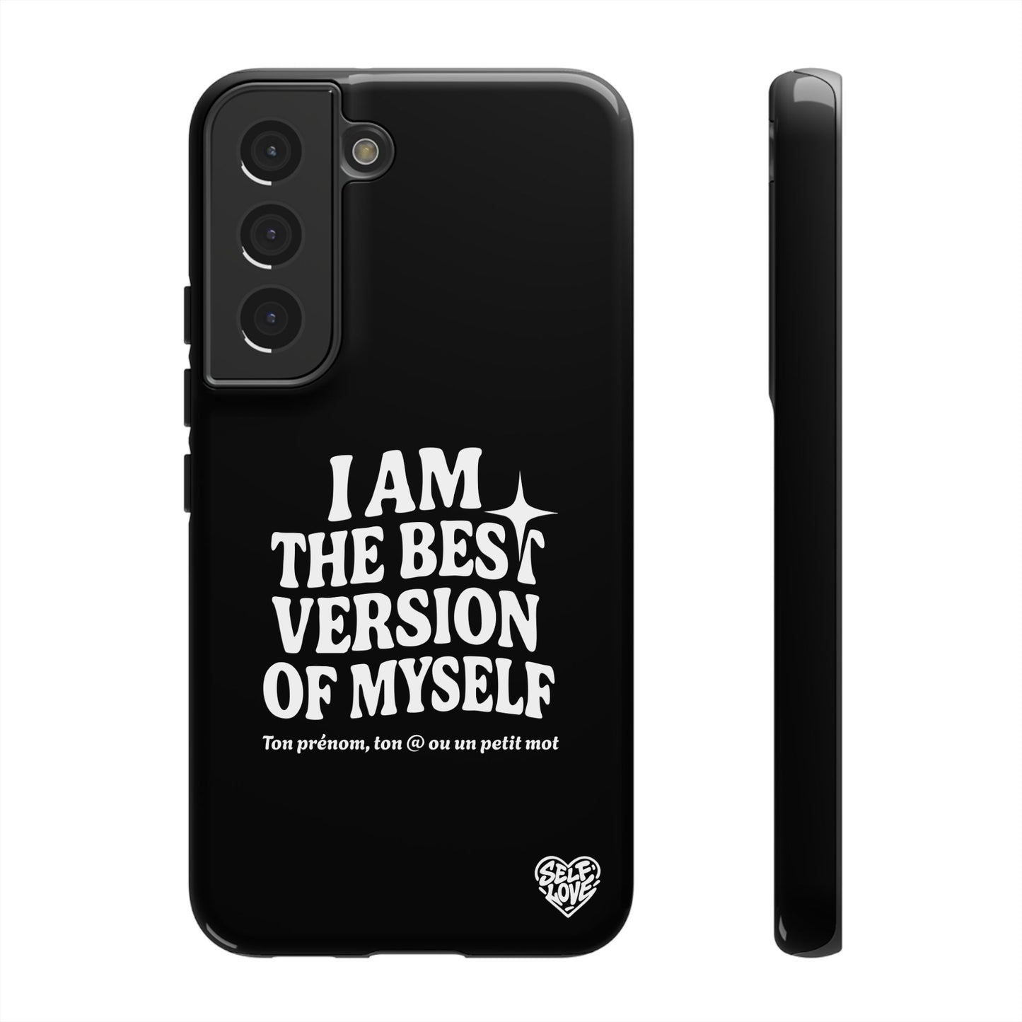 I Am The Best Version Of Myself - Coque Samsung (noir)