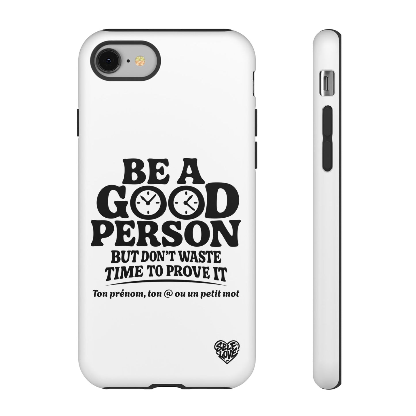 Be A Good Person - Coque iPhone (blanc)