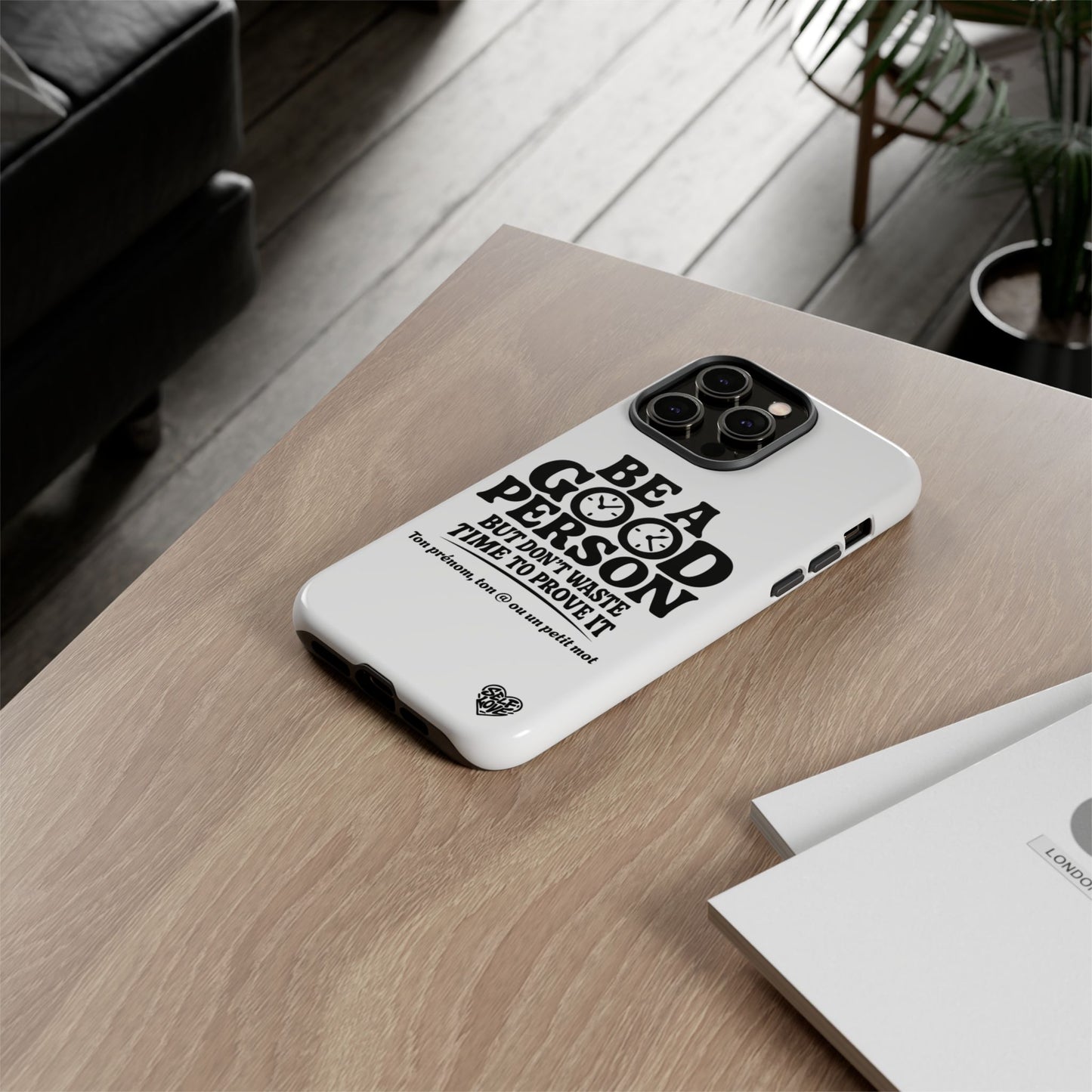 Be A Good Person - Coque iPhone (blanc)