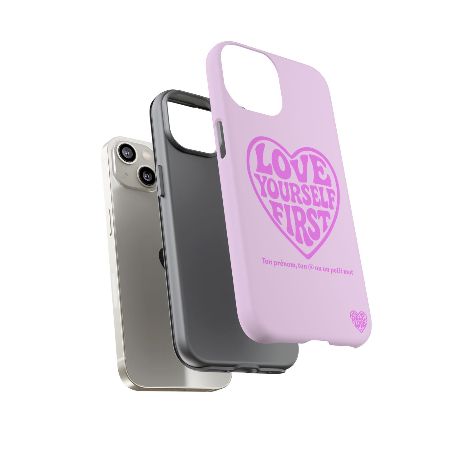 Love Yourself First - Coque iPhone (rose)