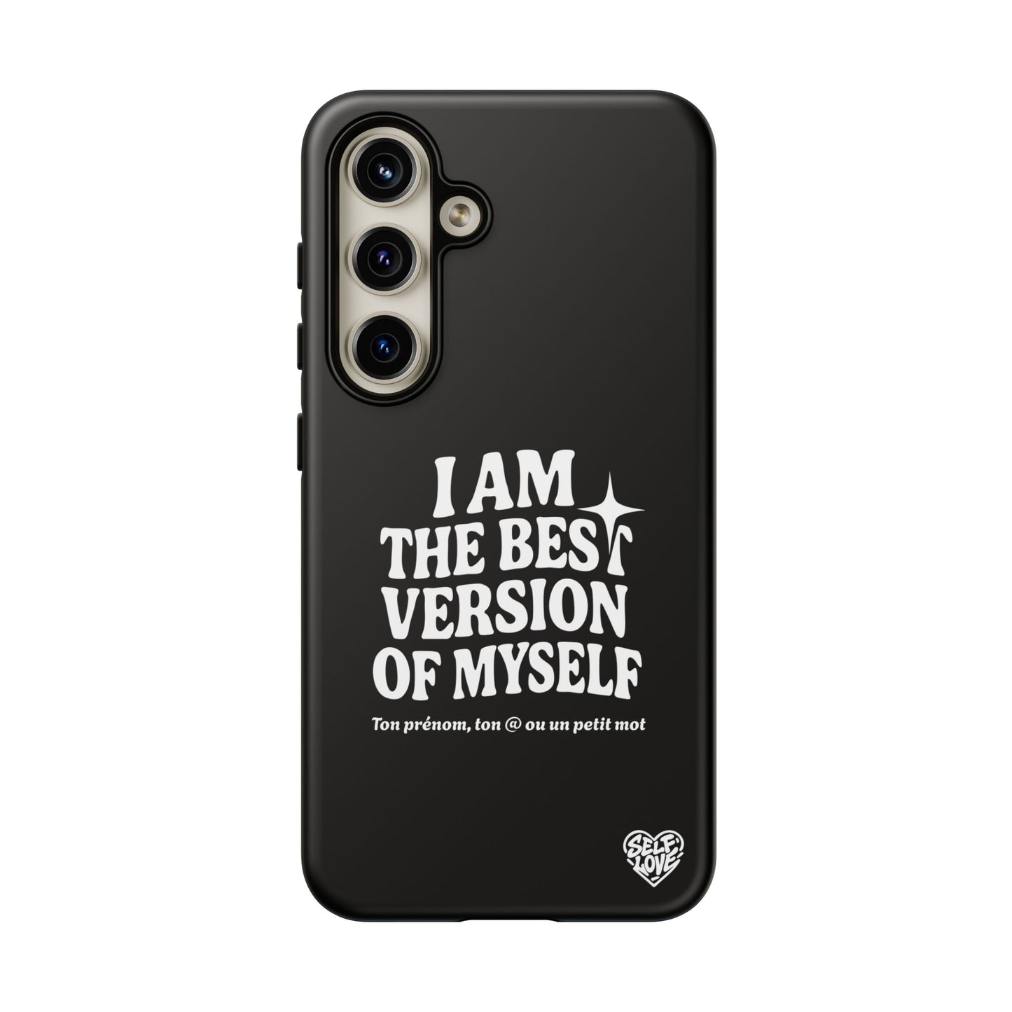 I Am The Best Version Of Myself - Coque Samsung (noir)