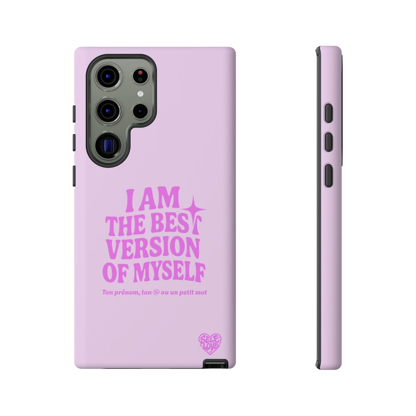 I Am The Best Version Of Myself - Coque Samsung (rose)
