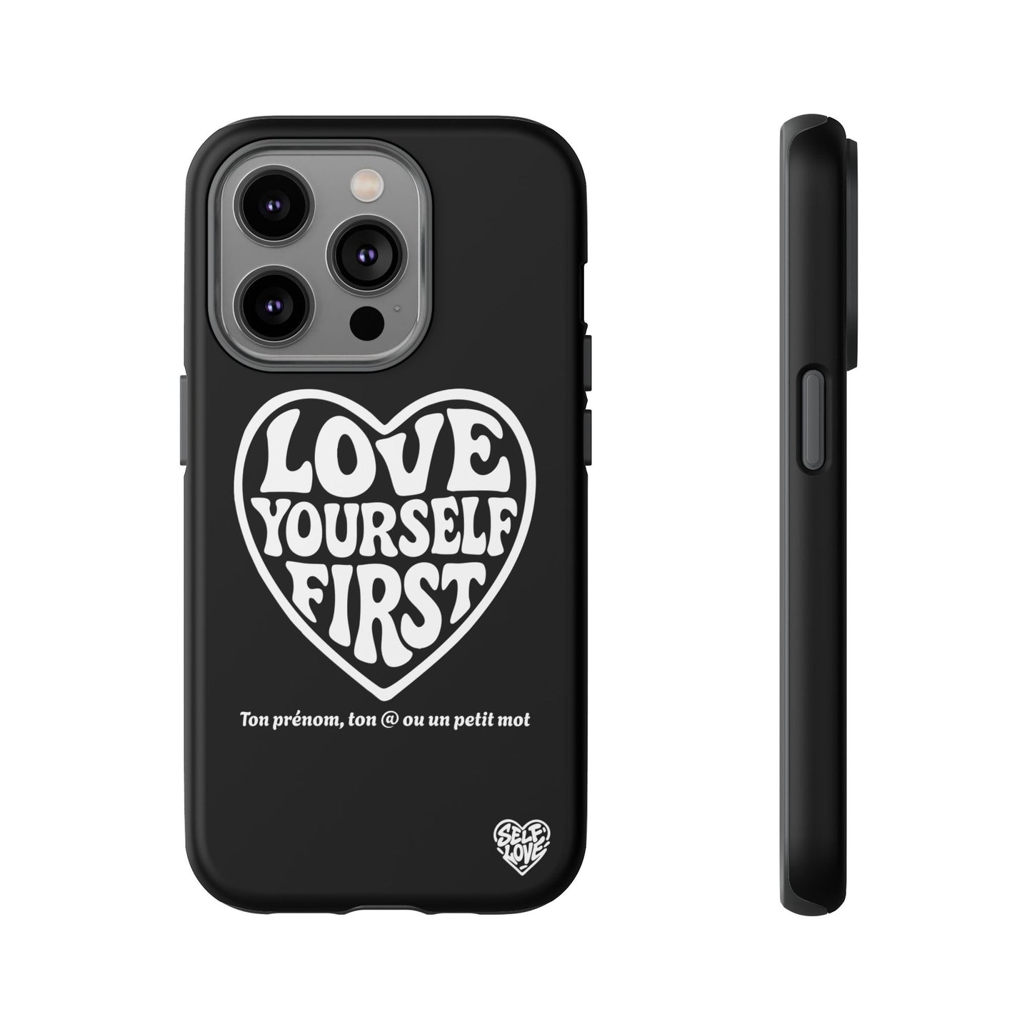 Love Yourself First - Coque iPhone (noir)