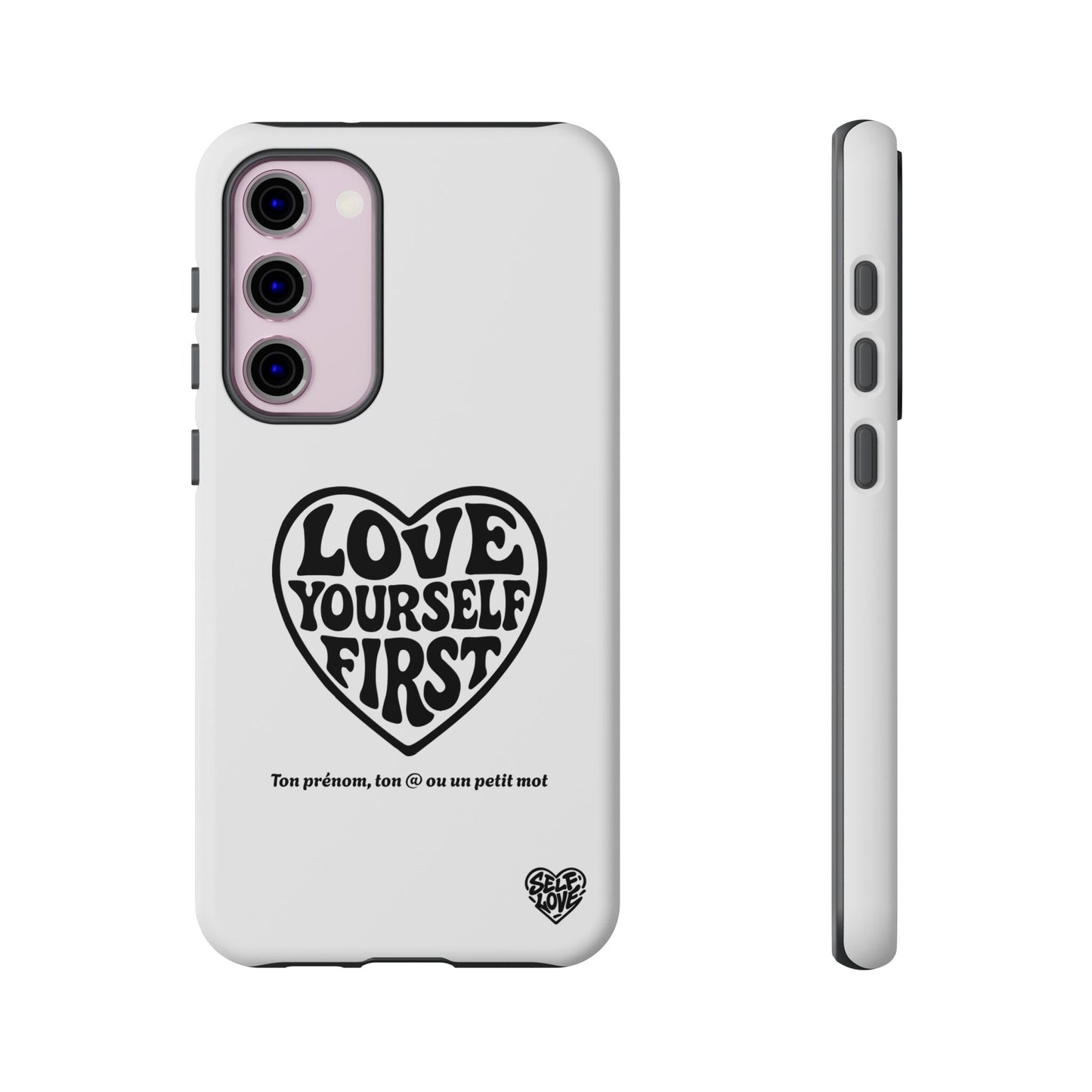 Love Yourself First - Coque Samsung (blanc)