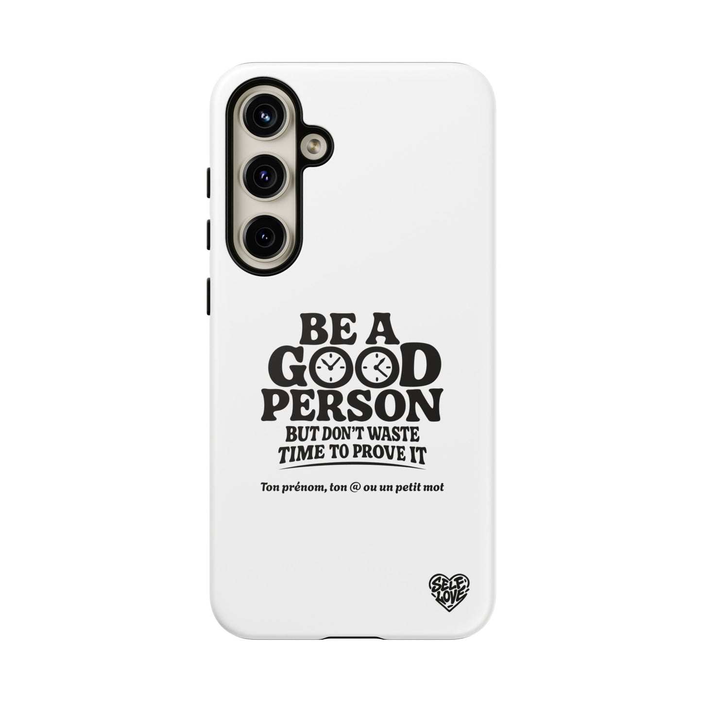 Be A Good Person - Coque Samsung (blanc)
