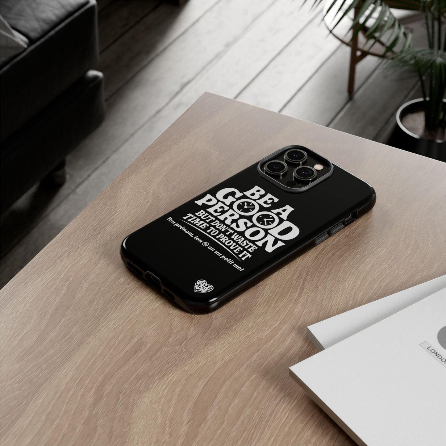 Be A Good Person - Coque iPhone