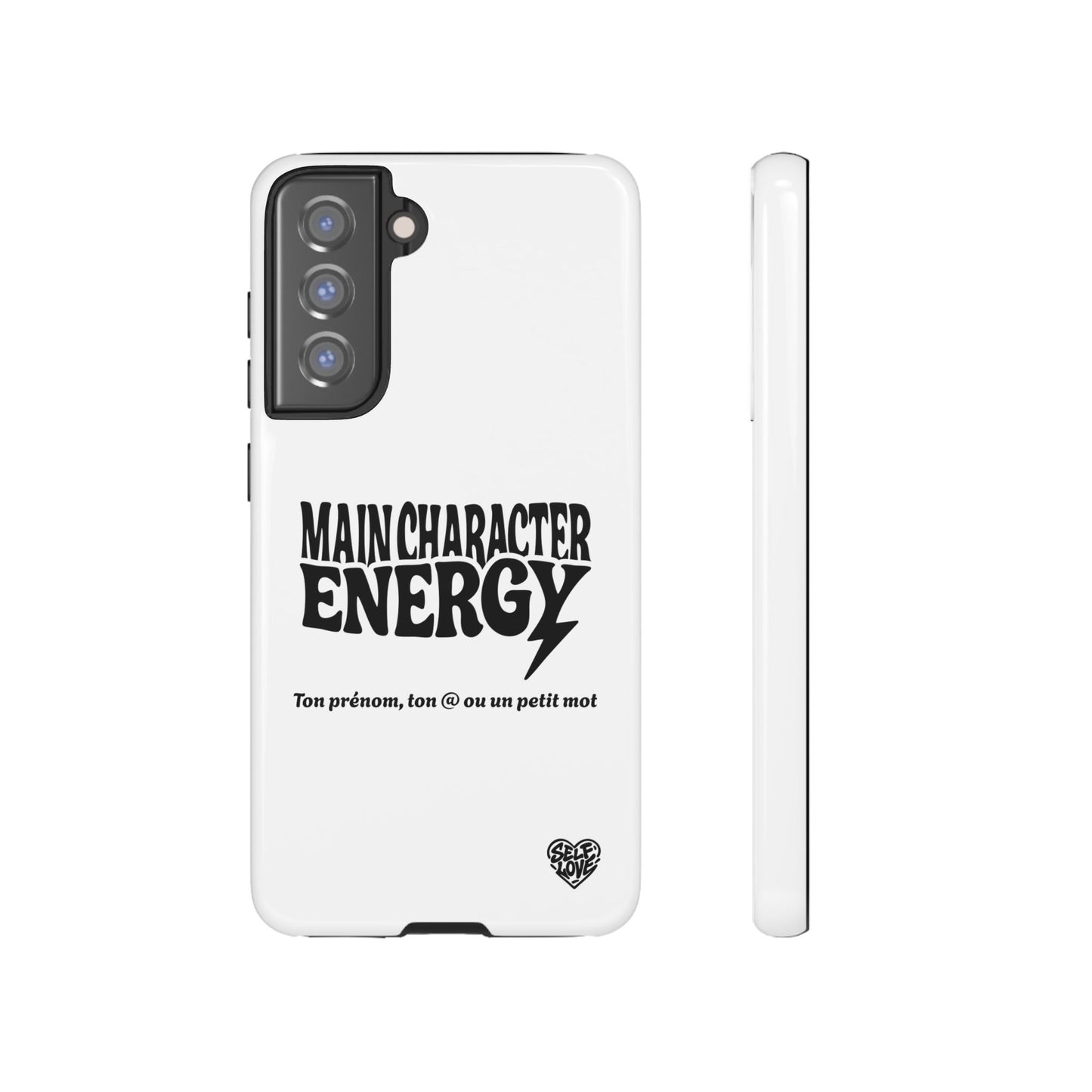 Main Character Energy - Coque Samsung