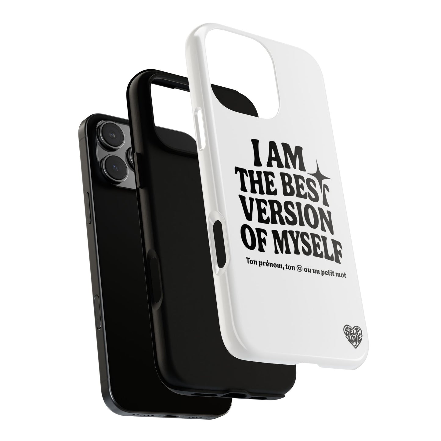 I Am The Best Version Of Myself - Coque iPhone