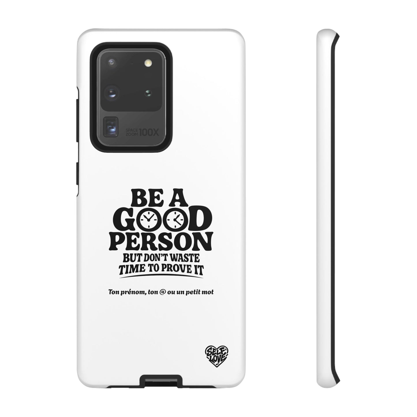 Be A Good Person - Coque Samsung (blanc)