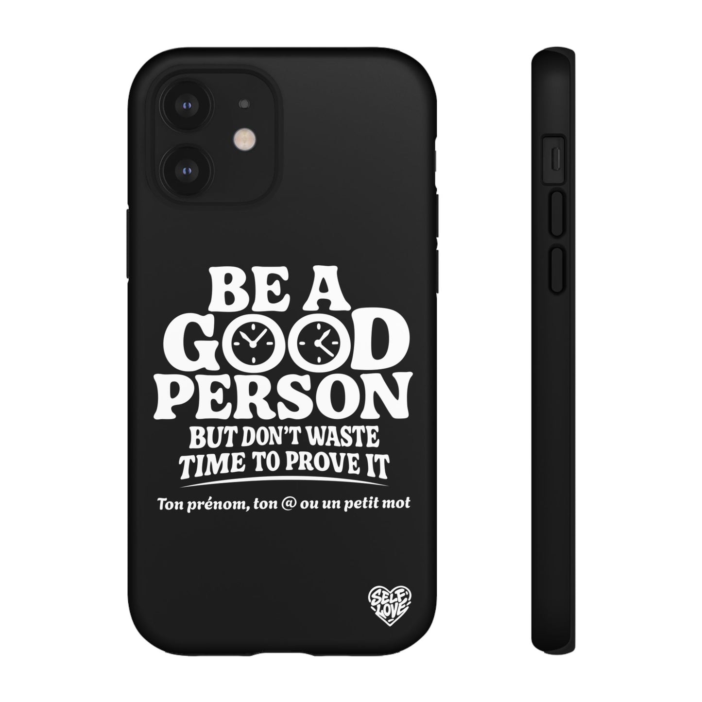 Be A Good Person - Coque iPhone
