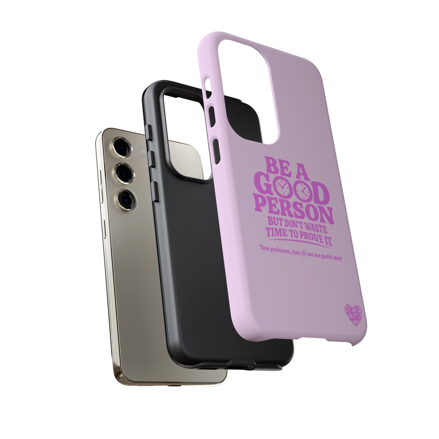 Be A Good Person - Coque Samsung (rose)