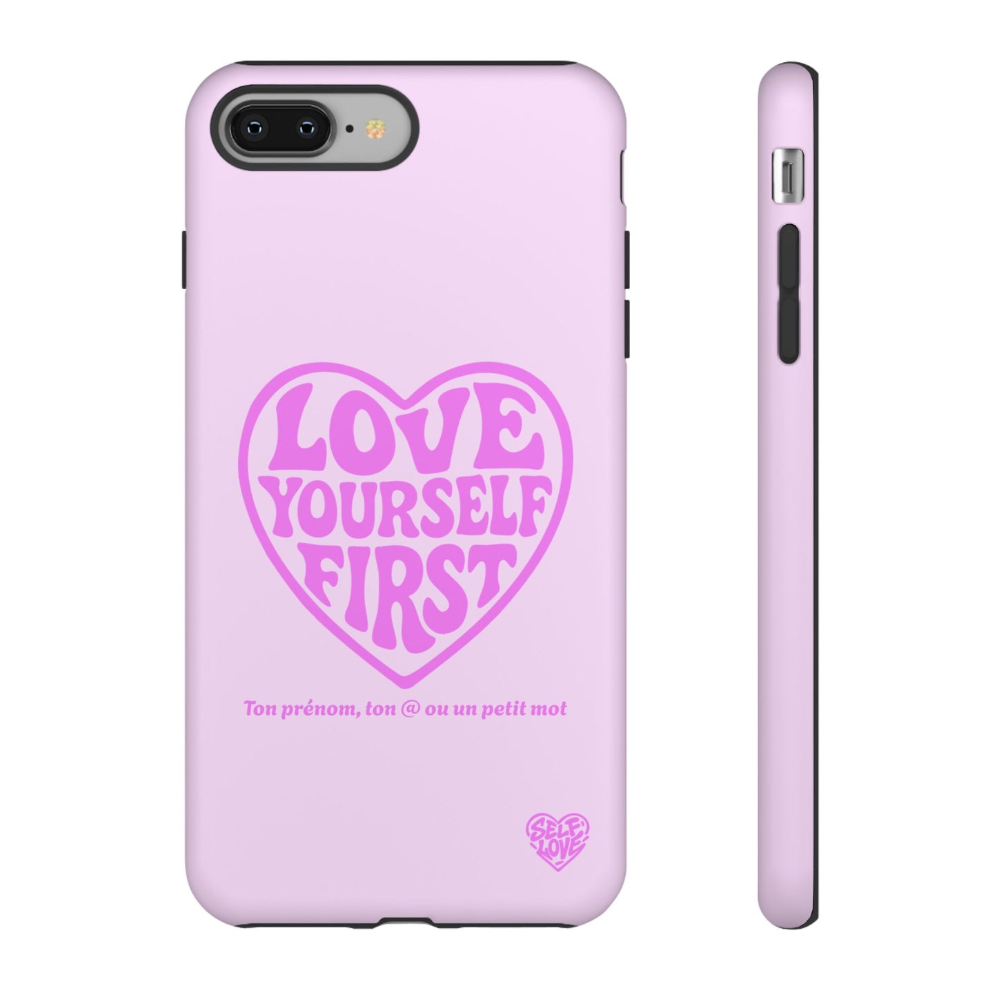 Love Yourself First - Coque iPhone (rose)