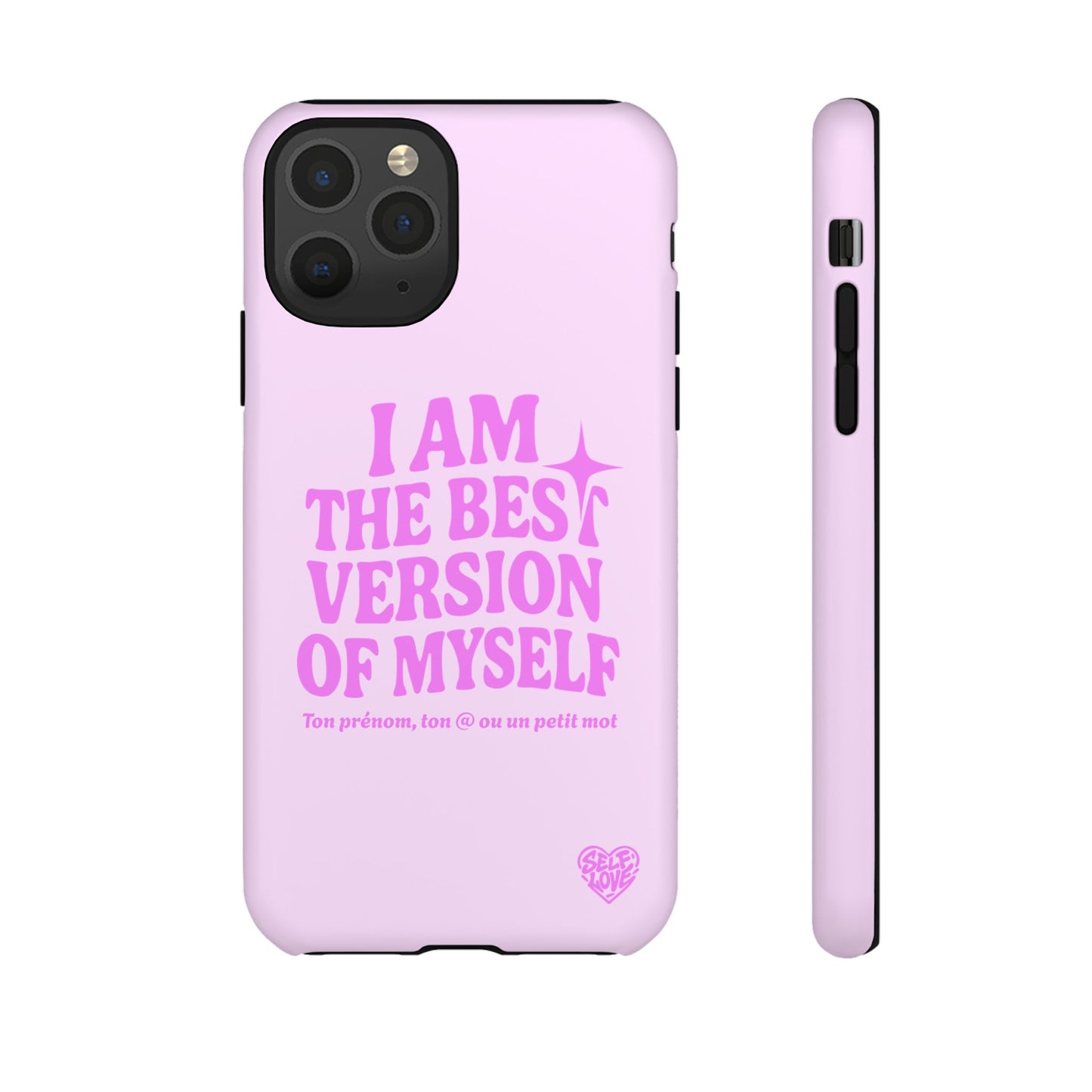 I Am The Best Version Of Myself - Coque iPhone (rose)