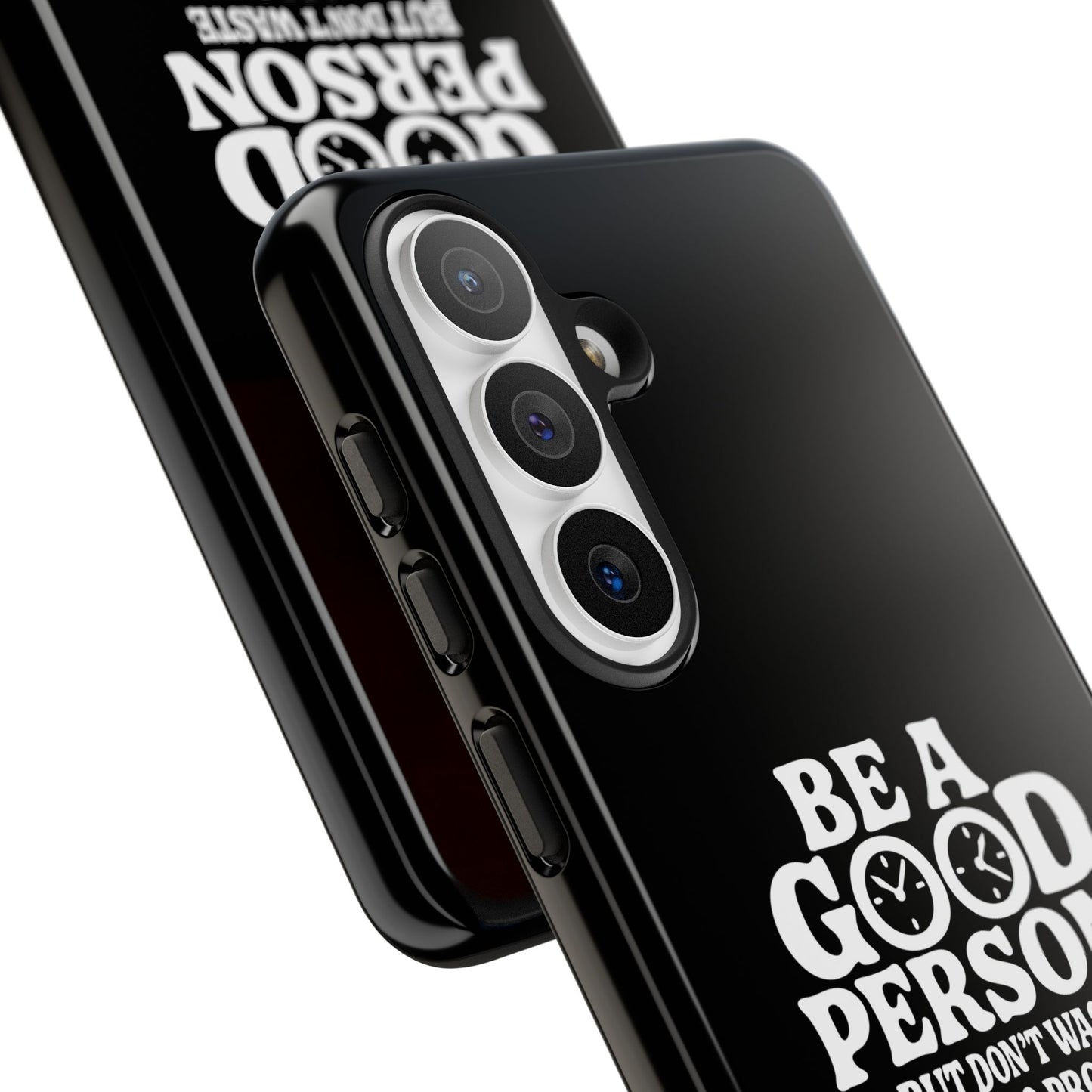 Be A Good Person - Coque Samsung