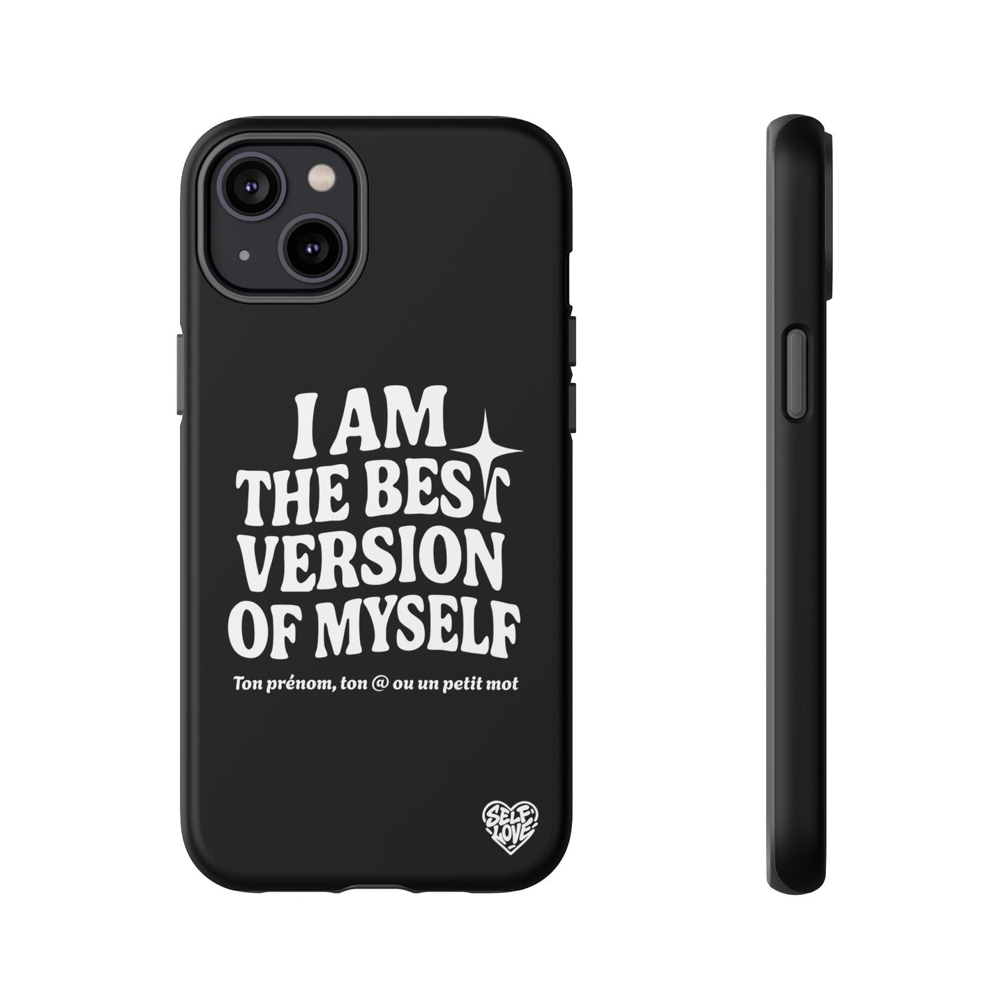 I Am The Best Version Of Myself - Coque iPhone (noir)