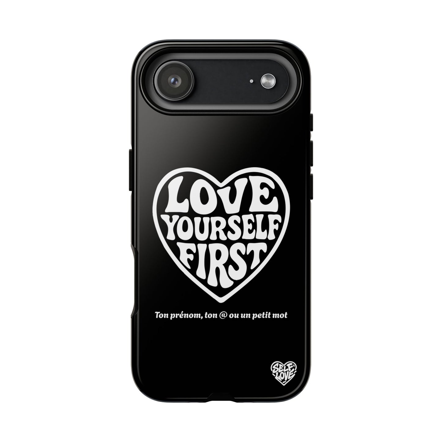 Love Yourself First - Coque iPhone (noir)