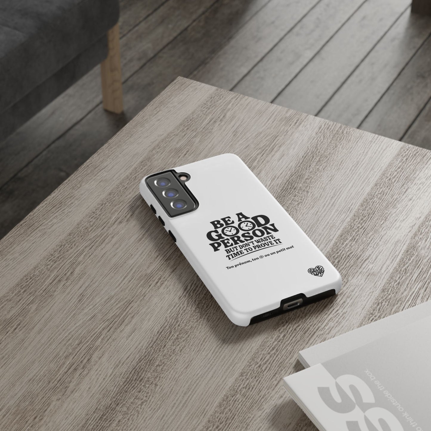 Be A Good Person - Coque Samsung (blanc)