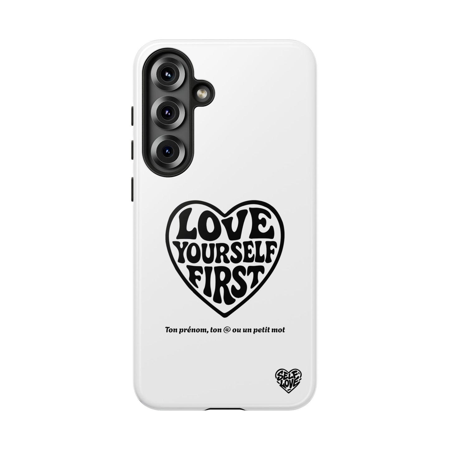 Love Yourself First - Coque Samsung (blanc)