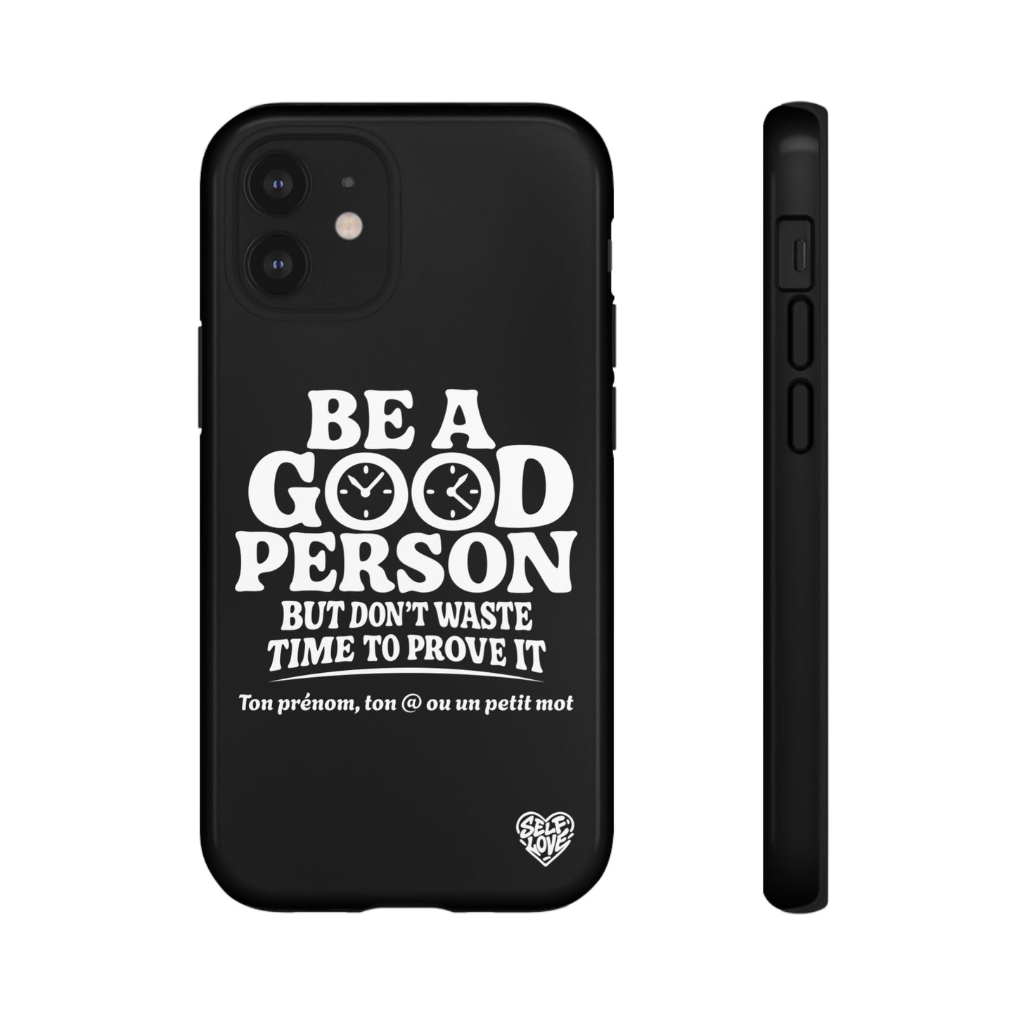 Be A Good Person - Coque iPhone
