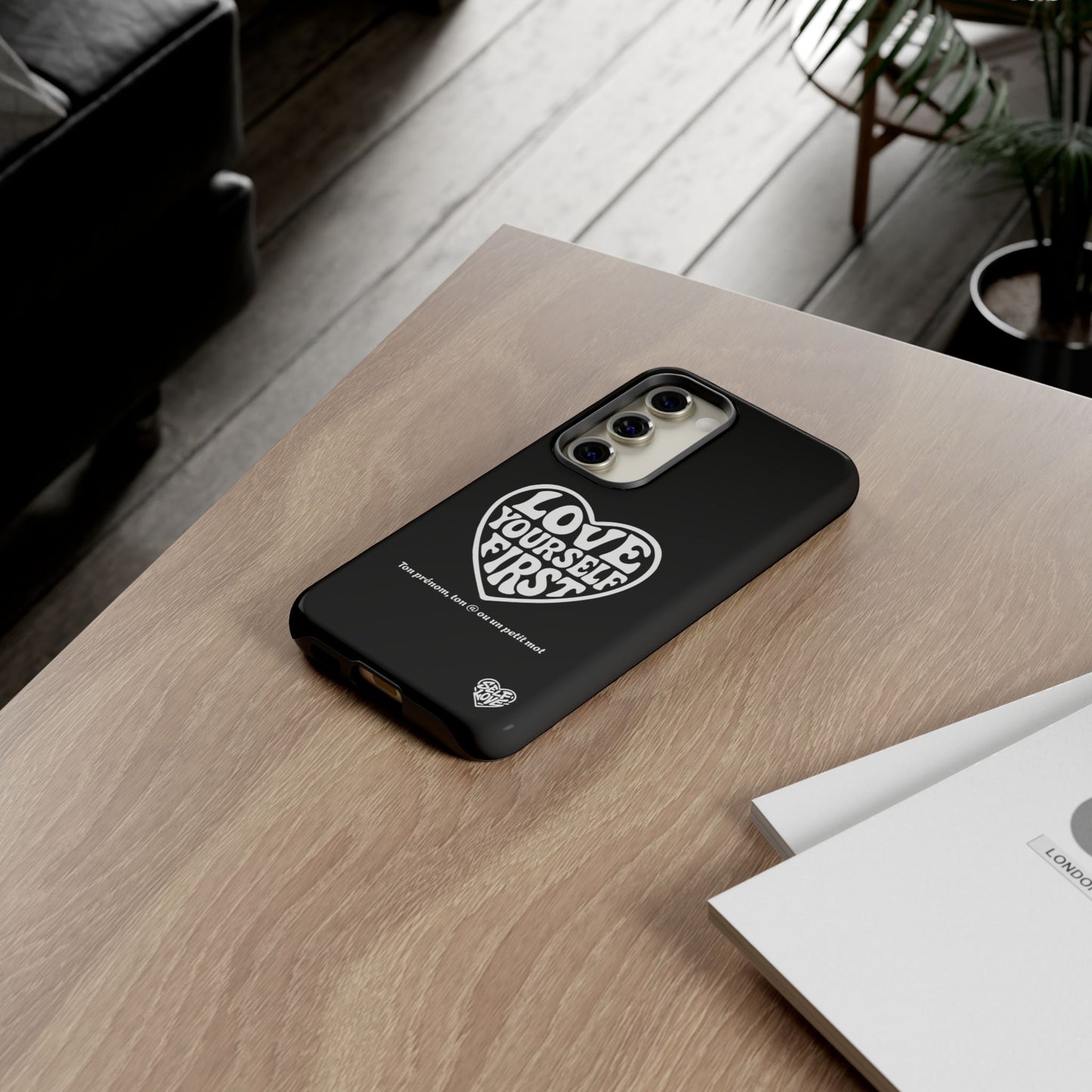 Love Yourself First - Coque Samsung