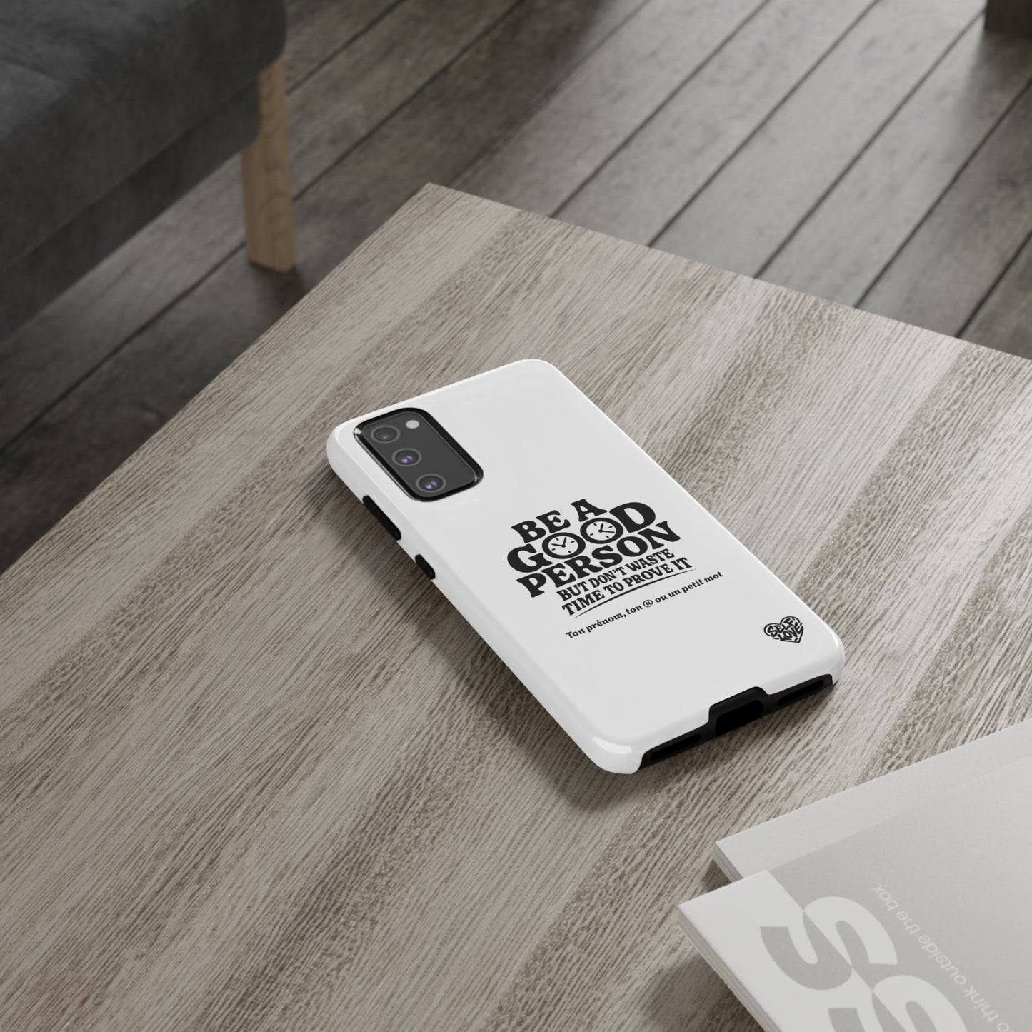 Be A Good Person - Coque Samsung (blanc)