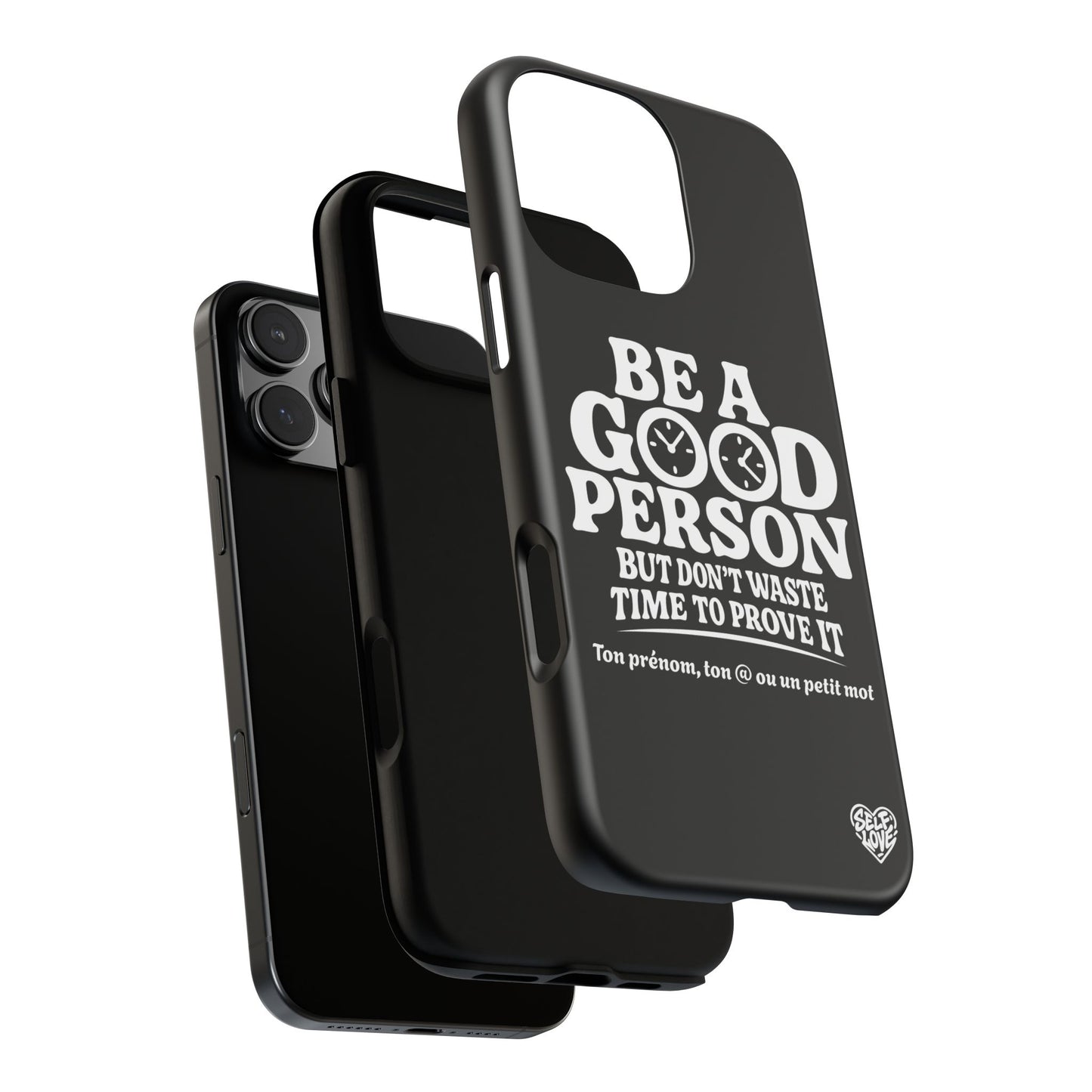 Be A Good Person - Coque iPhone