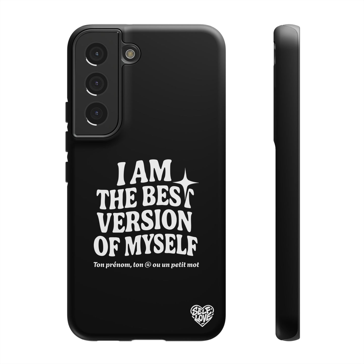 I Am The Best Version Of Myself - Coque Samsung (noir)