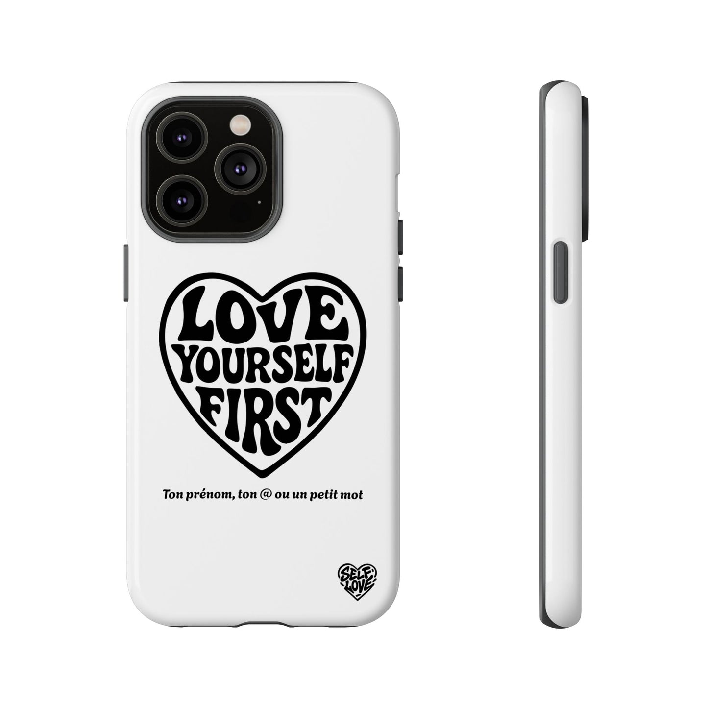 Love Yourself First - Coque iPhone (blanc)