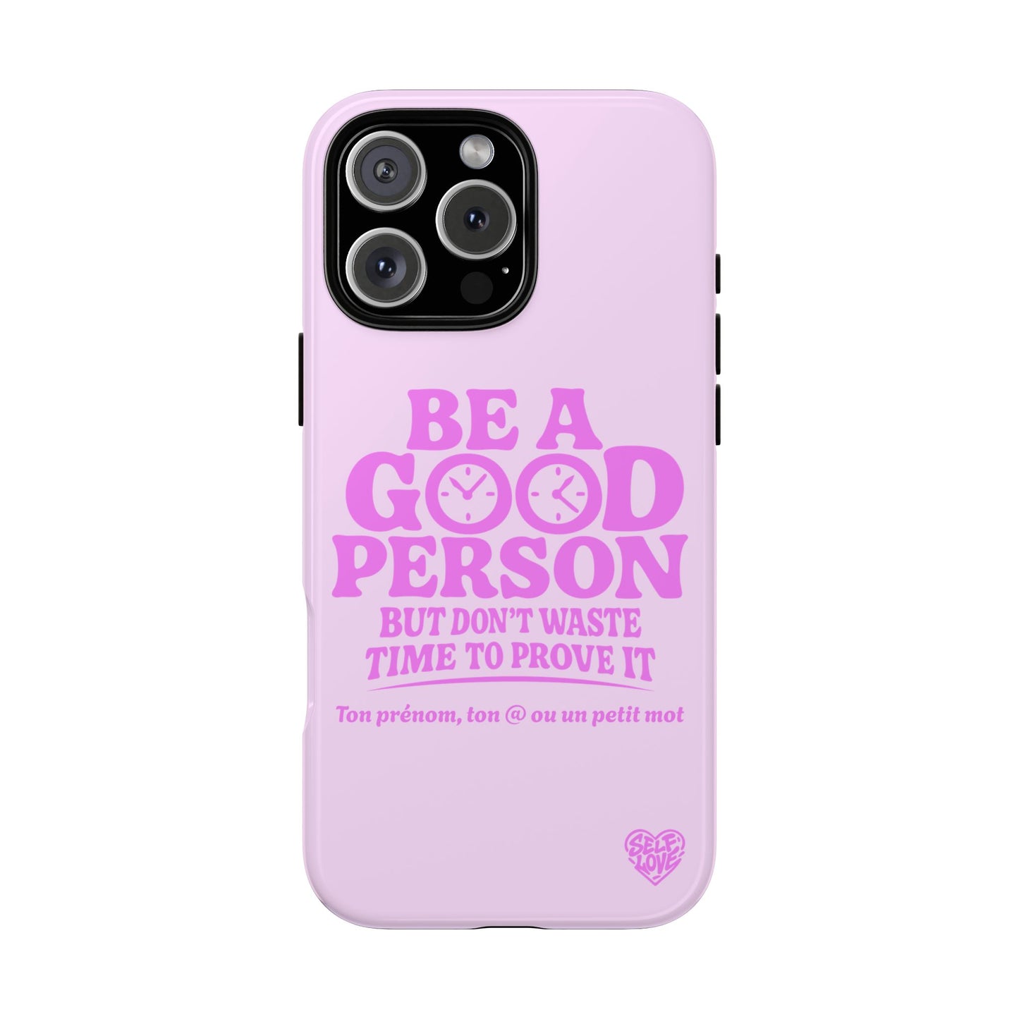 Be A Good Person - Coque iPhone (rose)
