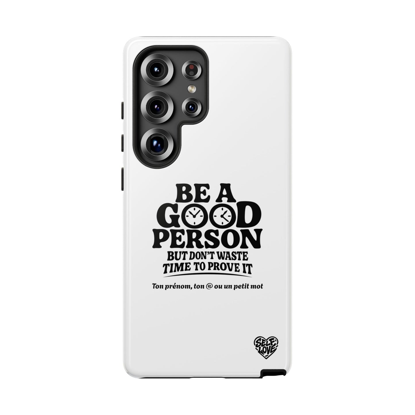 Be A Good Person - Coque Samsung (blanc)