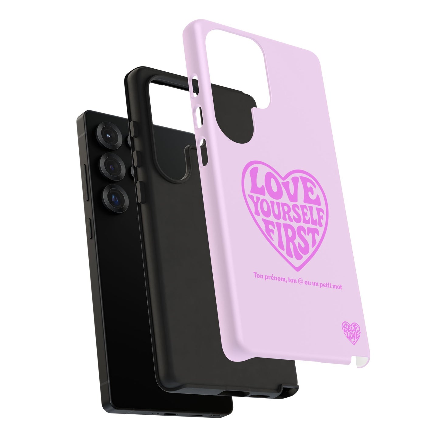 Love Yourself First - Coque Samsung (rose)