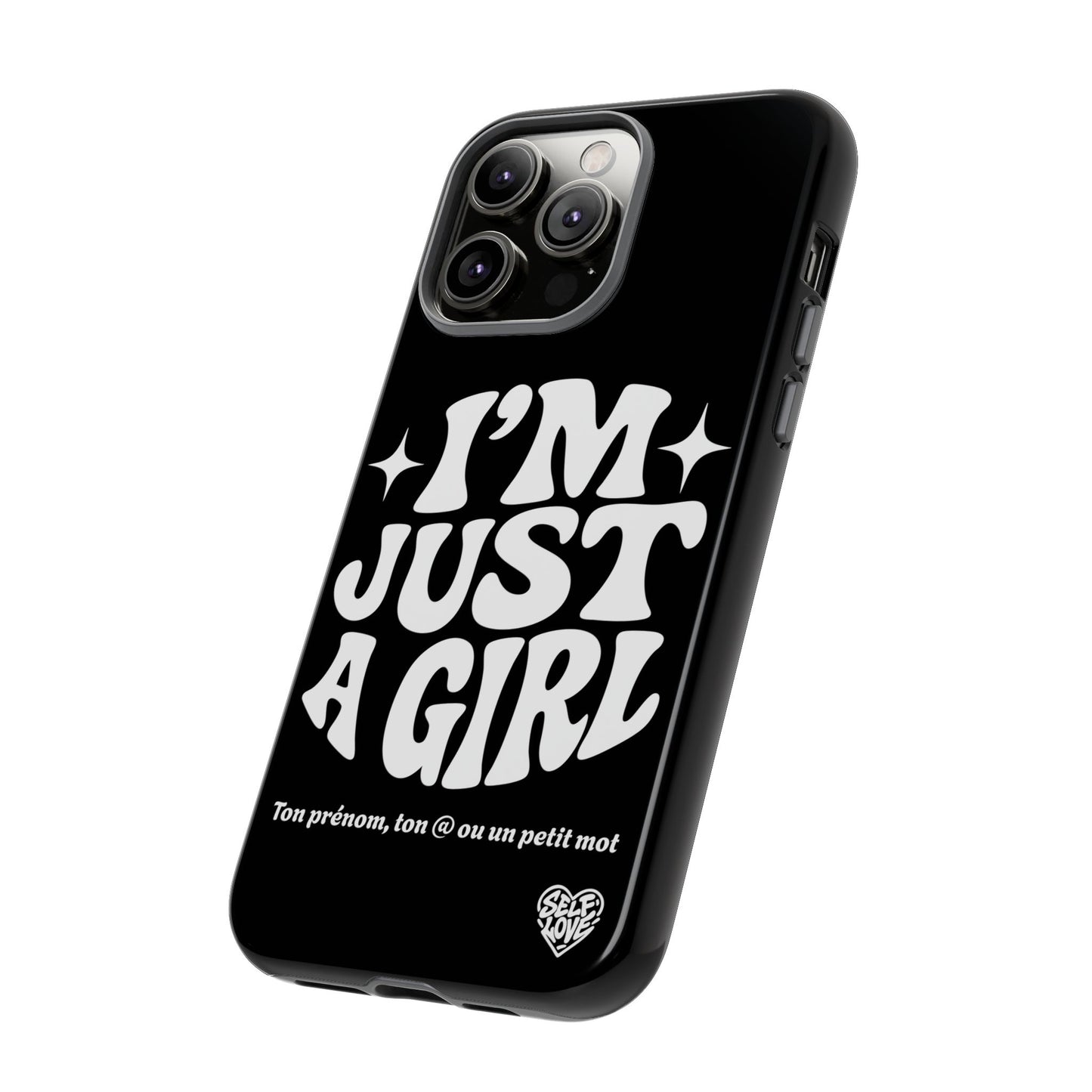 Im Just A Girl - Coque iPhone (noir)