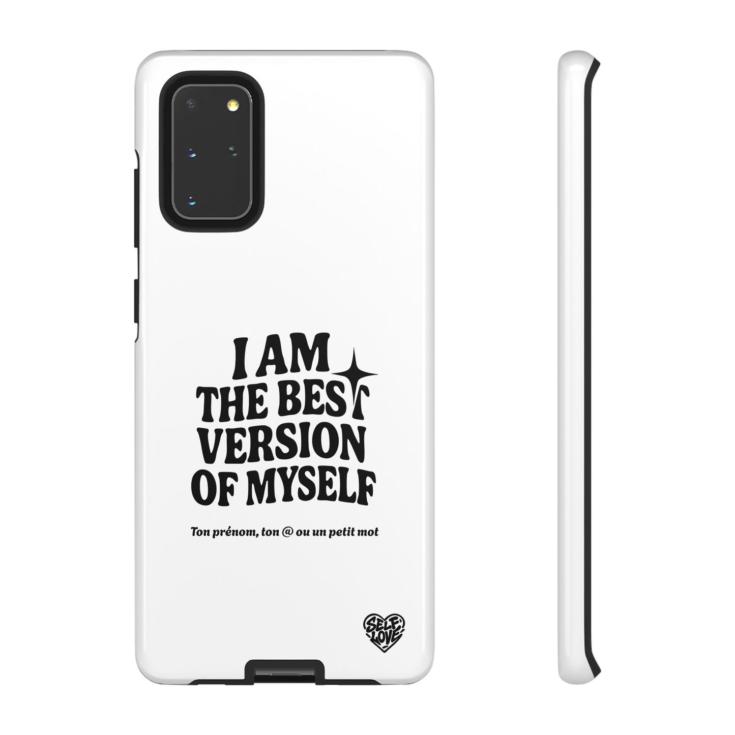 I Am The Best Version Of Myself - Coque Samsung