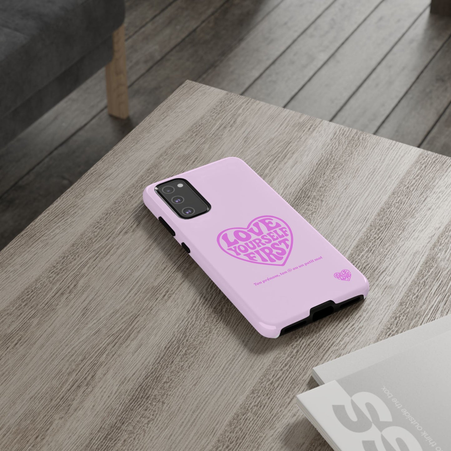 Love Yourself First - Coque Samsung (rose)