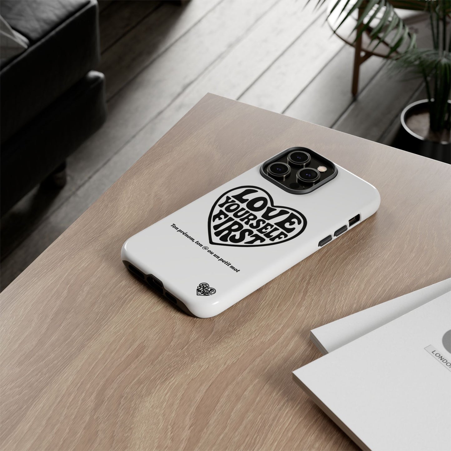 Love Yourself First - Coque iPhone (blanc)