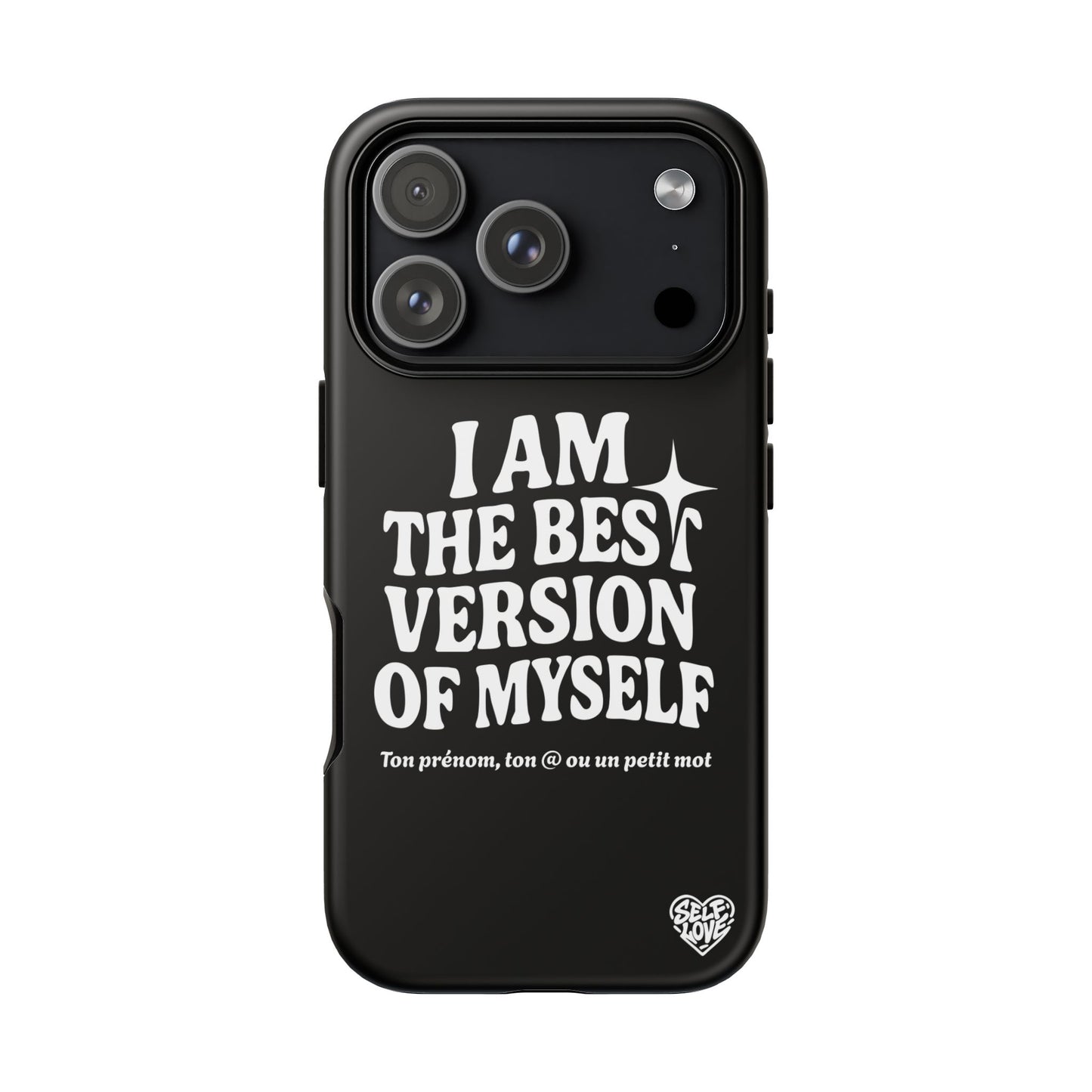 I Am The Best Version Of Myself - Coque iPhone (noir)