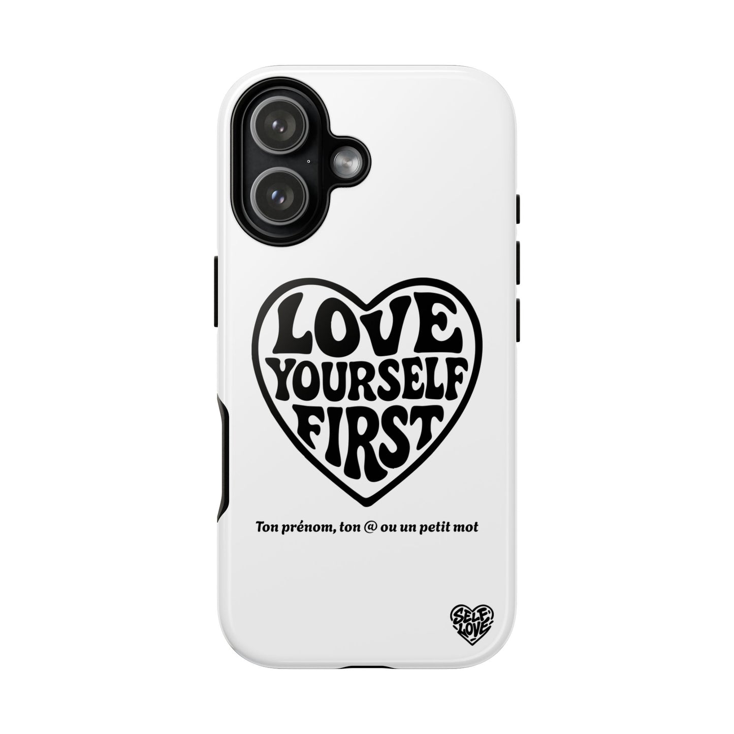 Love Yourself First - Coque iPhone (blanc)