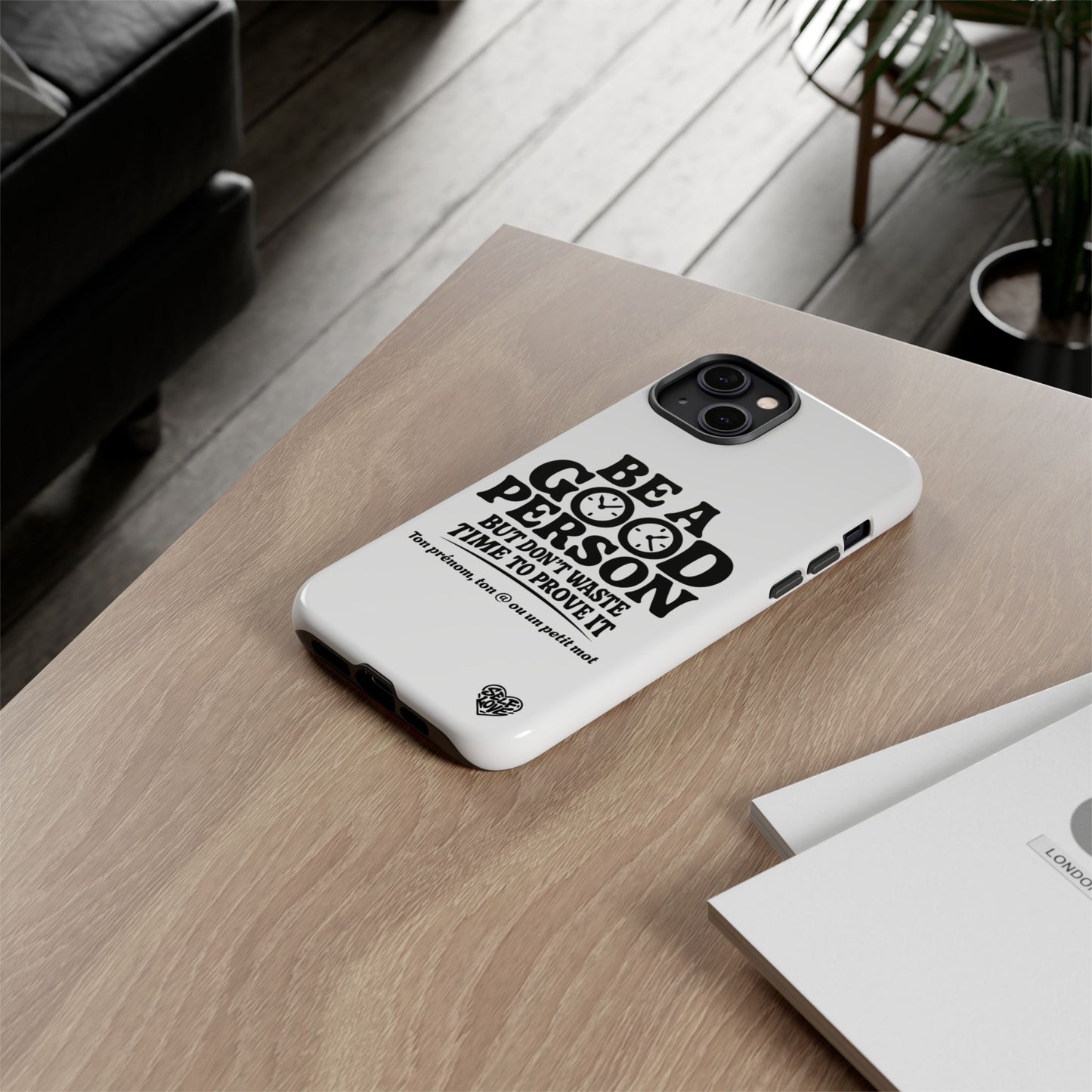 Be A Good Person - Coque iPhone (blanc)