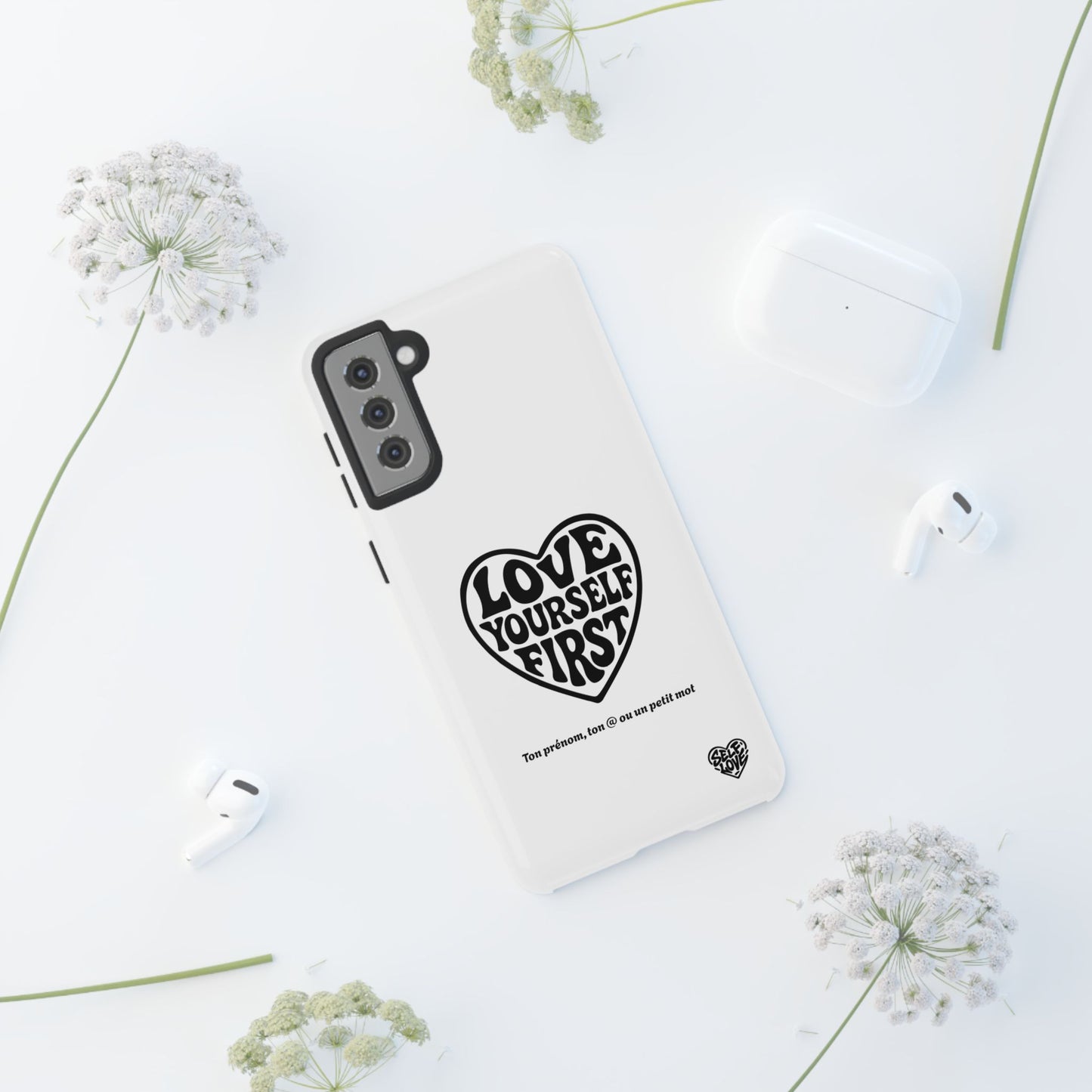 Love Yourself First - Coque Samsung (blanc)