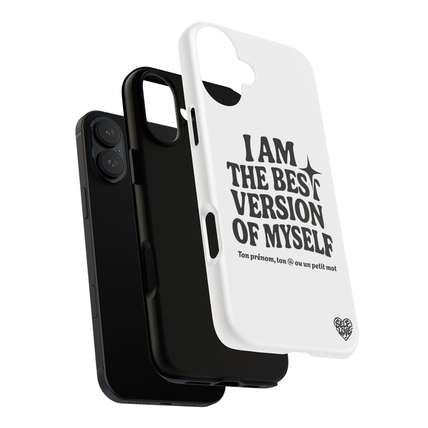 I Am The Best Version Of Myself - Coque iPhone
