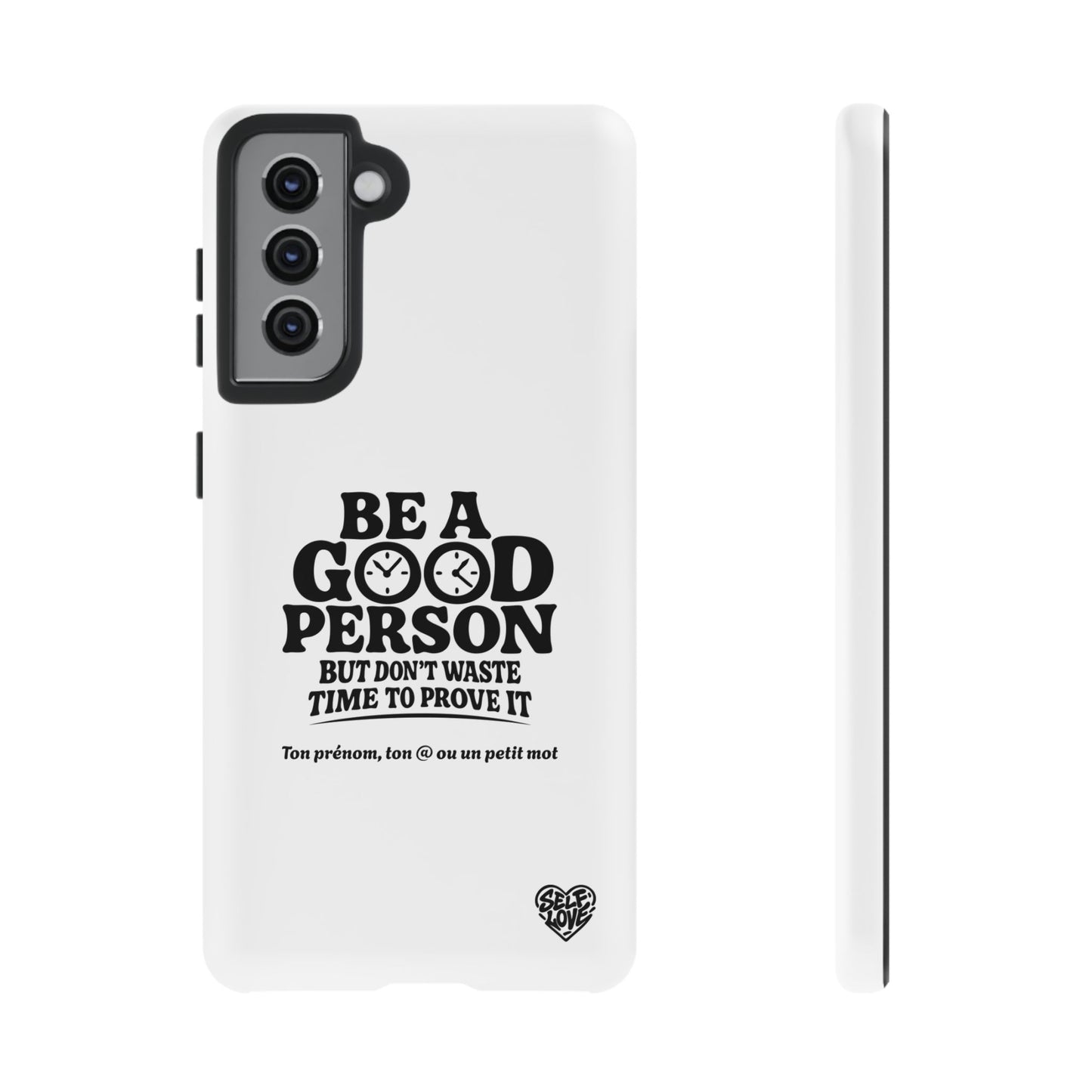 Be A Good Person - Coque Samsung (blanc)