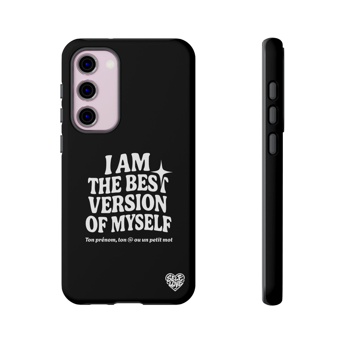 I Am The Best Version Of Myself - Coque Samsung (noir)