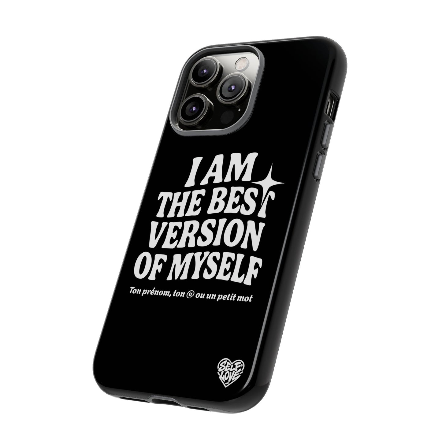 I Am The Best Version Of Myself - Coque iPhone (noir)