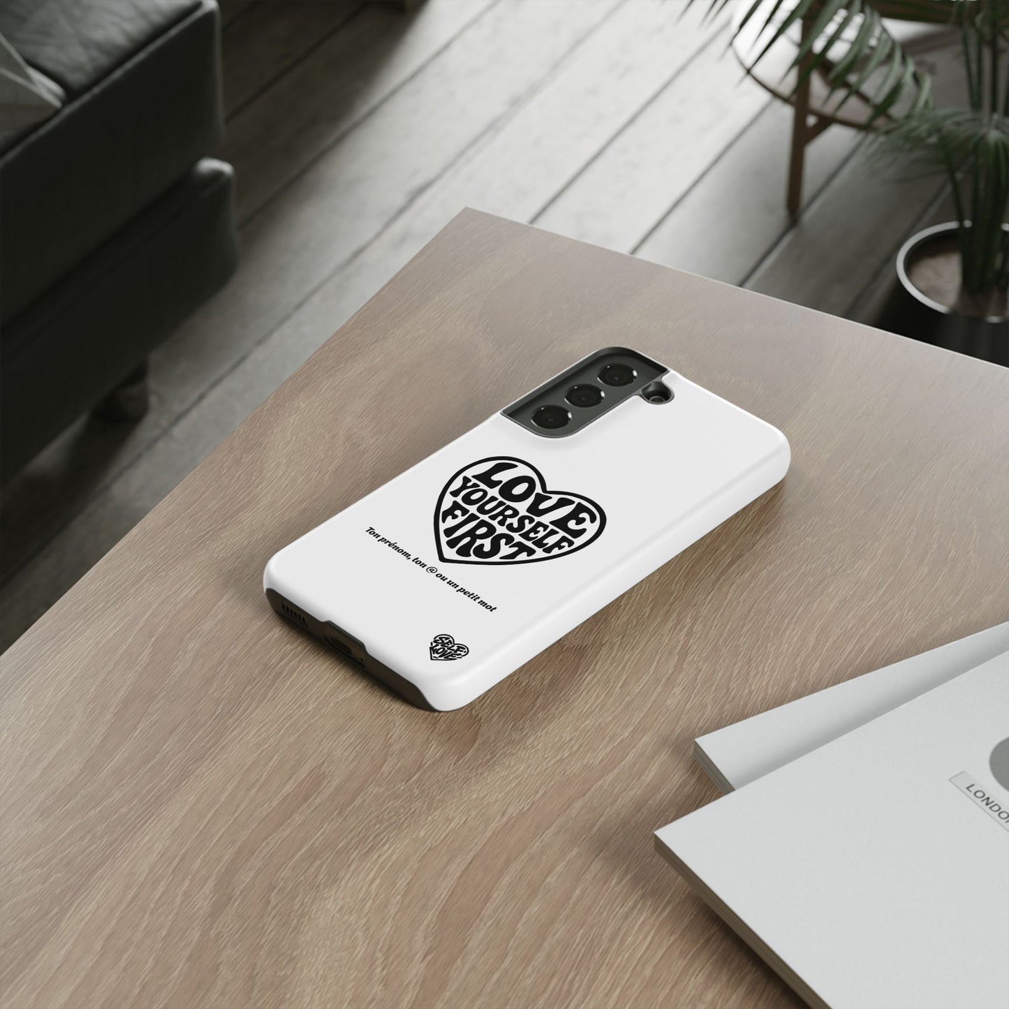 Love Yourself First - Coque Samsung (blanc)
