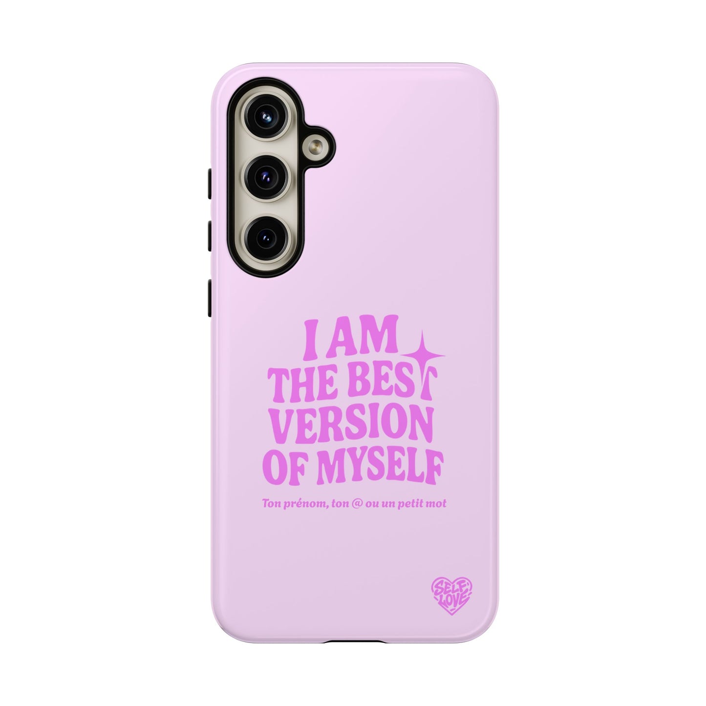 I Am The Best Version Of Myself - Coque Samsung (rose)