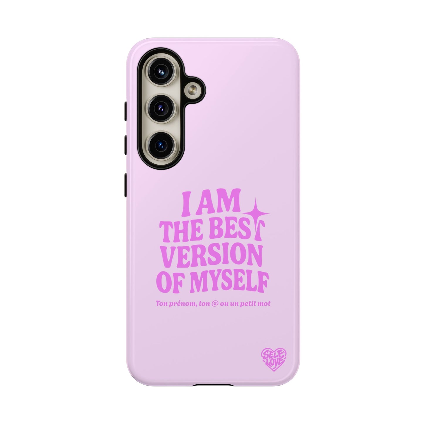 I Am The Best Version Of Myself - Coque Samsung (rose)