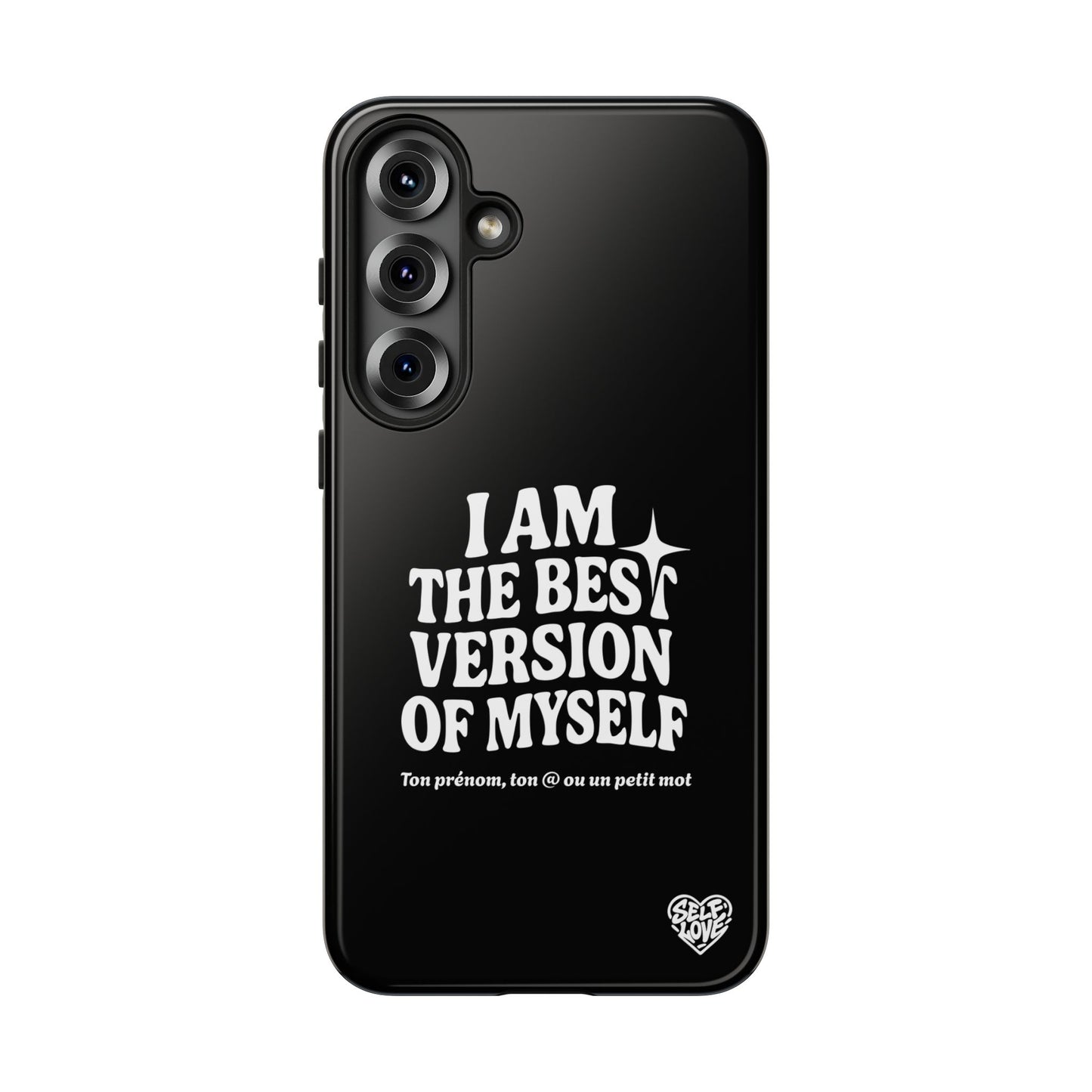 I Am The Best Version Of Myself - Coque Samsung (noir)